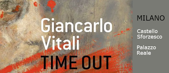 Scopri di più sull'articolo Visita guidata: Giancarlo Vitali. Time out.